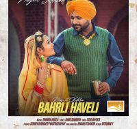 Bahrli Haveli Navjeet Kahlon MP3 Song, Bahrli Haveli Album