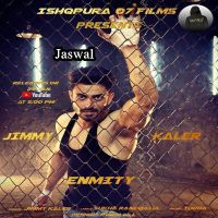 Enmity Jimmy Kaler MP3 Song, Enmity Album