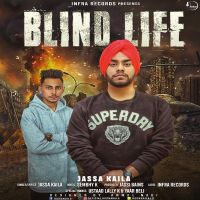Blind Life Jassa Kaila MP3 Song, Blind Life Album