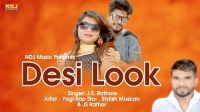 Desi Look JS Rathor, Yogi Rap Star, Stylish Muskan MP3 Song, Desi Look Album