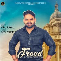 Fraud Gaibbi  Ranyal MP3 Song, Fraud Album