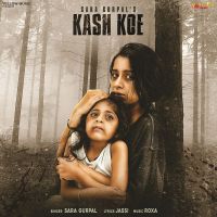 Kash Koe Sara Gurpal MP3 Song, Kash Koe Album