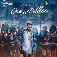 One Million Jazzy B, DJ Flow MP3 Song, One Million Album