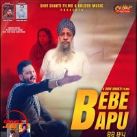 Bebe Bapu Kelvin Singh MP3 Song, Bebe Bapu Album