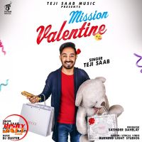 Mission Valentine Teji Saab MP3 Song, Mission Valentine Album