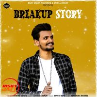 Breakup Story Sandeep Sahota MP3 Song, Breakup Story Album