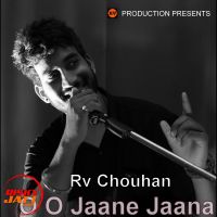 O Oh Jaane Jaana Unplugged Cover Rv Chouhan MP3 Song, O Oh Jaane Jaana Unplugged Cover Album