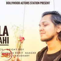 Akela Mai Wahi Bright Roy MP3 Song, Akela Mai Wahi Album