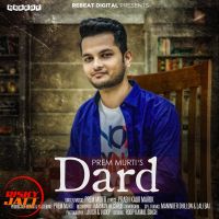 Dard Prem Murti MP3 Song, Dard Album