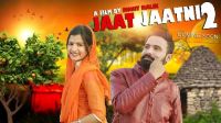 Jaat Jaatni 2 Sharvan Balambiya, Kavita Sobhu MP3 Song, Jaat Jaatni 2 Album