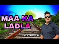 Maa Ka Ladla Raju Punjabi MP3 Song, Maa Ka Ladla Album