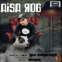 Aisa Rog Laji Surapuria MP3 Song, Aisa Rog Album