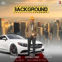BackGround Gurpinder Panag MP3 Song, BackGround Album