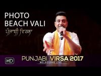 Photo Beach Vali Kamal Heer MP3 Song, Photo Beach Vali (Punjabi Virsa 2017) Album