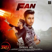 Fan Dhiman Jas MP3 Song, Fan Album