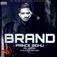 Brand Prince Sidhu MP3 Song, Brand Album