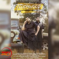 Touchwood Yaariyan Channi Jaitewalia MP3 Song, Touchwood Yaariyan Album