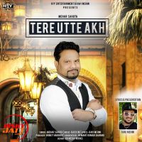 Tere Utte Akh Mehar Sahota MP3 Song, Tere Utte Akh Album