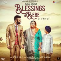 Blessings Of Bebe Gagan Kokri MP3 Song, Blessings of Bebe Album