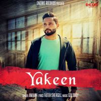 Yakeen Amaan MP3 Song, Yakeen Album