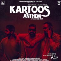 Kartoos Anthem Elly Mangat, Vadda Grewal MP3 Song, Kartoos Anthem Album