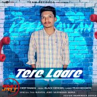 Tere Laare Deep Pawan MP3 Song, Tere Laare Album