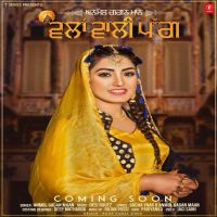 Wlaa Wali Pagg Anmol Gagan Maan MP3 Song, Wlaa Wali Pagg Album