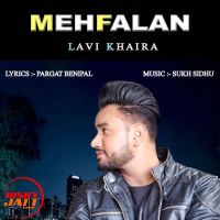 Mehfalan Lavi Khaira MP3 Song, Mehfalan Album