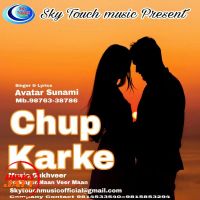 Chup Karke Avatar Sunami MP3 Song, Chup Karke Album