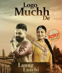 Logo Muchh De (Laung Laachi) Amrit Maan, Mannat Noor MP3 Song, Logo Muchh De (Laung Laachi) Album