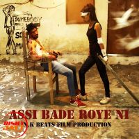 Assi Bade Roye Ni Kishore MP3 Song, Assi Bade Roye Ni Album