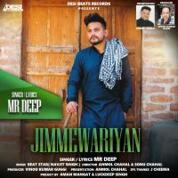 Jimmewariyan Mr Deep MP3 Song, Jimmewariyan Album