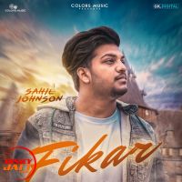 Fikar Sahil Johnson MP3 Song, Fikar Album