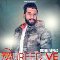 Mureed Ve Trishil Verma MP3 Song, Mureed Ve Album