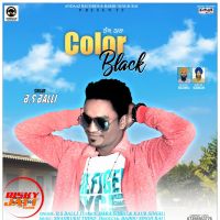 Color Black B.s Balli MP3 Song, Color Black Album
