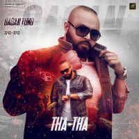 Tha Tha Gagan Tung MP3 Song, Tha Tha Album