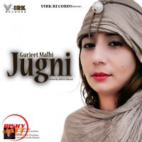 Jugni Gurjeet Malhi MP3 Song, Jugni Album