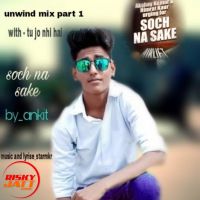 Soch Ankit MP3 Song, Soch Album