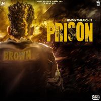 Prison Jimmy Wraich MP3 Song, Prison Album