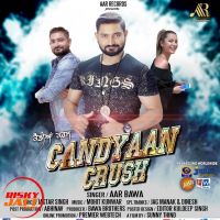 Candyaan Crush Aar Bawa MP3 Song, Candyaan Crush Album