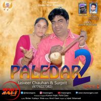 Paledar 2 Jasveer Chauhan, Surprit MP3 Song, Paledar 2 Album
