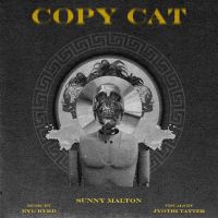 Copycat Sunny Malton MP3 Song, Copycat Album
