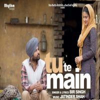 Tu Te Main (Golak Bugni Bank Te Batua) Bir Singh MP3 Song, Tu Te Main (Golak Bugni Bank Te Batua) Album