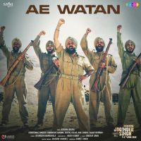 Ae Watan Krishna Beura, Surtal Kular, Himanshu Sharma MP3 Song, Ae Watan (Subedar Joginder Singh) Album
