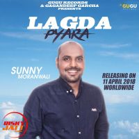 Lagda Pyara Sunny MoranWali MP3 Song, Lagda Pyara Album