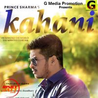 Kahani Prince Sharma MP3 Song, Kahani Album