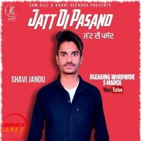 Jatt Di Pasand Shavi Jandu MP3 Song, Jatt Di Pasand Album
