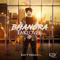 Chunniyan (feat. A2) Kay v Singh MP3 Song, Bhangra Takeover Album