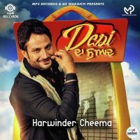 Desi Da Swaad Harvinder Cheema MP3 Song, Desi Da Swaad Album