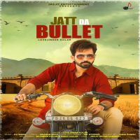 Jatt Da Bullet Lovejinder Kular MP3 Song, Jatt Da Bullet Album